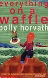 Everthing on a waffle