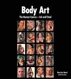 Body Art: The Human Canvas - Ink and Steel