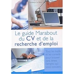 Guide de votre cv et de la recherche d'emploi