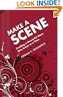 Make a Scene...