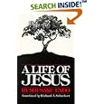 A Life of Jesus by  Shusaku Endo