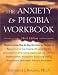 The Anxiety & Phobia Workbook