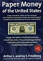 Paper Money of the United States: A Complete Illustrated Guide With Valuations : The Standard Reference Work on Paper Money