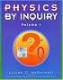 Physics by Inquiry: An Introduction to Physics and the Physical Sciences, Vol. 1