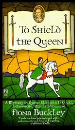 To Shield the Queen (Mystery at Queen Elizabeth I's Court (Paperback))
