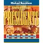 American Heritage: The Presidents