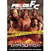 Pride Fighting Championships: Demolition