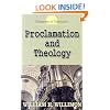 Proclamation and Theology (Horizons in Theology)