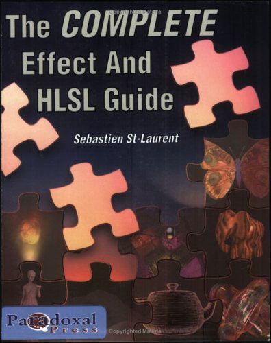The Complete Effect and Hlsl Guide