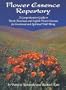 Flower Essence Repertory:  A Comprehensive Guide to North American and English Flower Essences for Emotional and Spiritual Well-Being