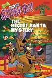 Scooby-doo The Secret Santa Mystery (Scooby-Doo, Reader #15)