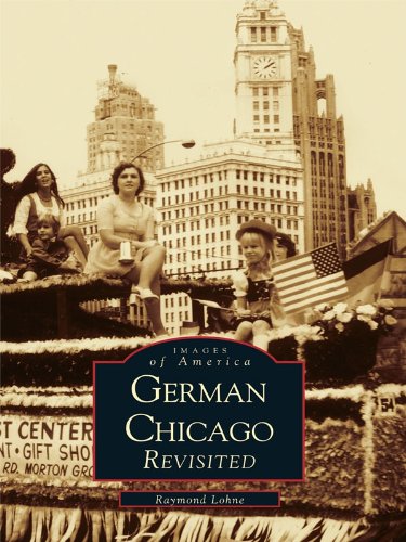 German Chicago: Revisited (Images of America)