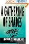 A Gathering of Shades