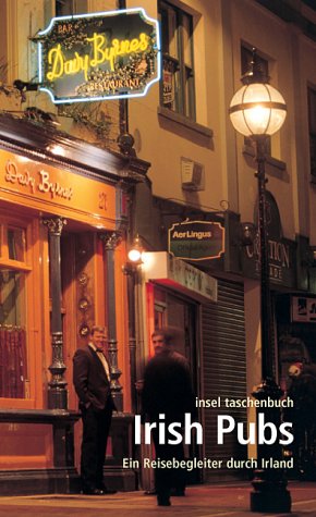 City Travel Guides Discounted  Bücher : Irish Pubs: Ein Reisebegleiter durch Irland