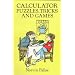 Calculator Puzzles, Tricks and Games (Dover Children's Science Books)