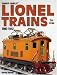 Standard Catalog of Lionel Trains 1900-1942