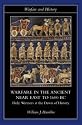Warfare in the Ancient Near East to 1600 BC (Warfare and History)