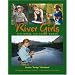River Girls: Fly Fishing for Young Women