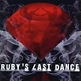 Rubys Last Dance
