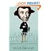 Alexis de Tocqueville: Prophet of Democracy in the Age of Revolution
