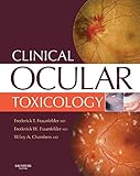 Clinical ocular toxicology : drugs, chemicals and herbs