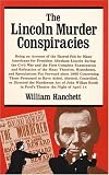 The Lincoln Murder Conspiracies