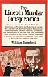 The Lincoln Murder Conspiracies