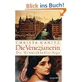 Die Venezianerin: Die Gew�rzh�ndler-Saga