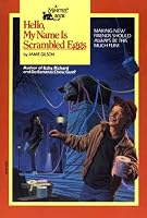 Hello, My Name Is Scrambled Eggs (Minstrel Book)