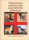 Veterinary Advice for Gundog Owners