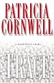 Trace: A Scarpetta Novel