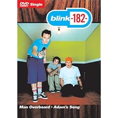 Blink 182 - Man Overboard / Adam's Song (DVD Single)