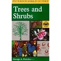 A Field Guide to Trees and Shrubs: Northeastern and north-central United States and southeastern and south-central Canada