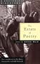 The Estate of Poetry (Graywolf Discovery)
