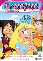 Streaming Braceface, Vol. 2: Getting Real Online.