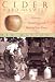 Book Cider, Hard and Sweet: History, Traditions, and Making Your Own