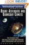 Rogue Asteroids and Doomsday Comets: The Search for the Million Megaton Menace That Threatens Life on Earth
