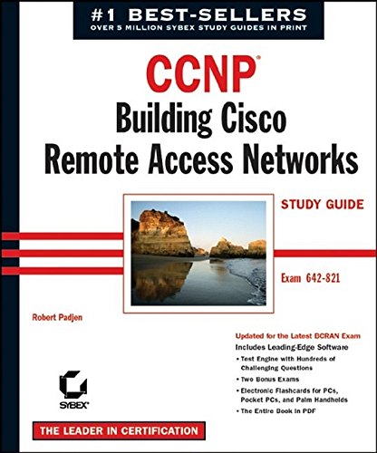 CCNP: Remote Access Study Guide, 3rd Edition (642-821)
