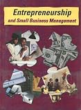 Entrepreneurship and Small Business Management, Student Edition