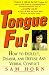 Tongue Fu!