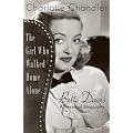 The Girl Who Walked Home Alone: Bette Davis, A Personal Biography book cover