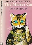 The master cat : the true and unexpurgated story of Puss in Boots