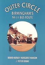 The Outer Circle: Birmingham's No 11 Bus Route (Archive Photographs: Images of England): Birmingham's No 11 Bus Route (Archive Photographs: Images of England)