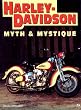 Harley-Davidson: Myth & Mystique