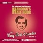 Hancock's Half Hour, the Very Best Episodes: v. 1 (Radio Collection)