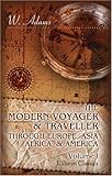 The Modern Voyager & Traveller Through Europe, Asia, Africa, & America: Volume 1: Africa