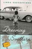 Dreaming Southern