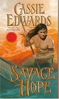 Savage Hope (Savage (Leisure Paperback))