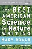 The Best American Science and Nature Writing 2011