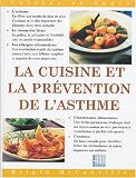 Cuisine et prévention de l asthme